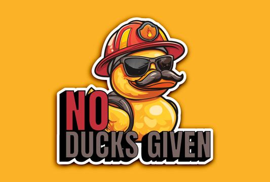 No Ducks Given Funny Firefighter Sticker